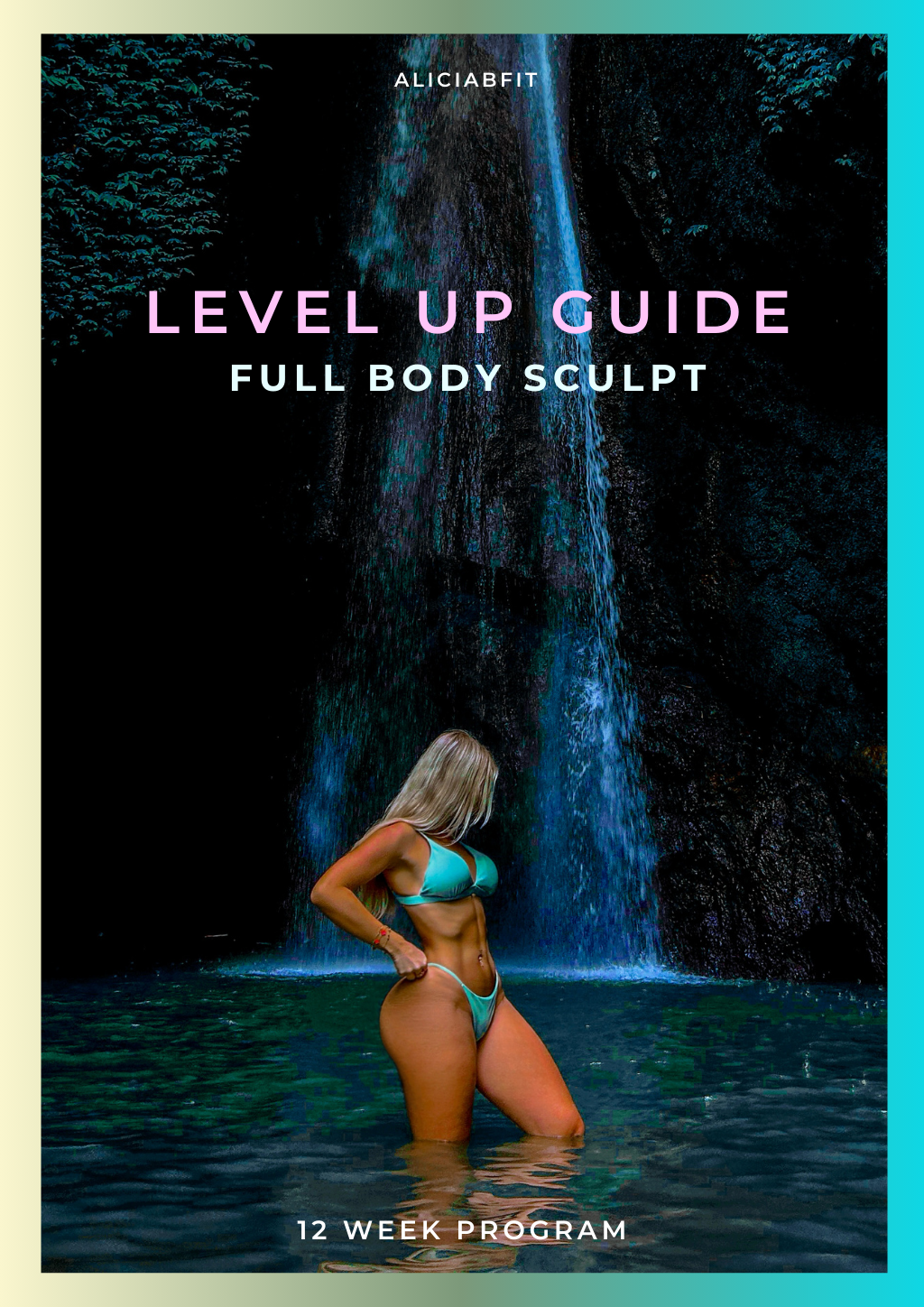 Level Up: Full Body Sculpt Guide